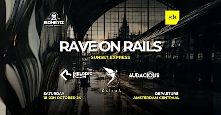 RAVE ON RAILS - SUNSET EXPRESS